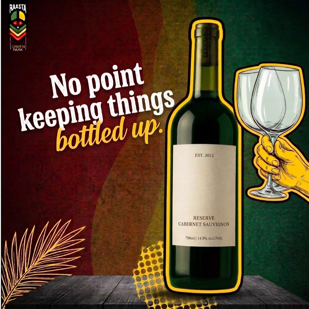 Raasta Green Park social post, a wine bottle and two glasses, headline No point keeping things bottled up