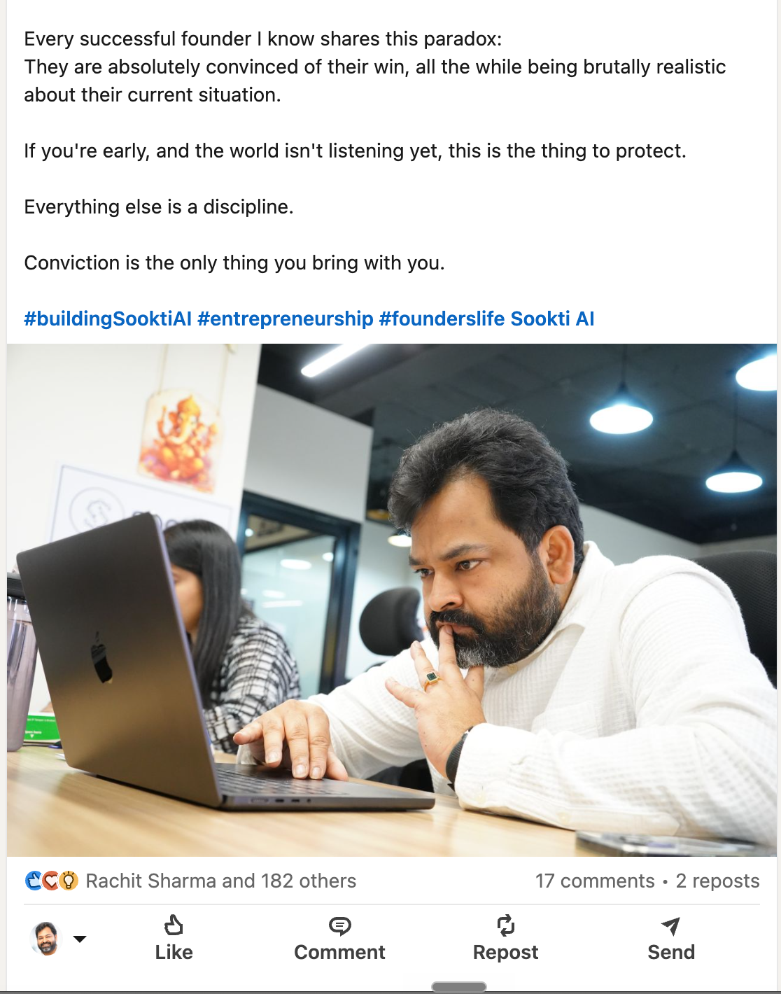 Founder post on conviction, 182 reactions and 17 comments